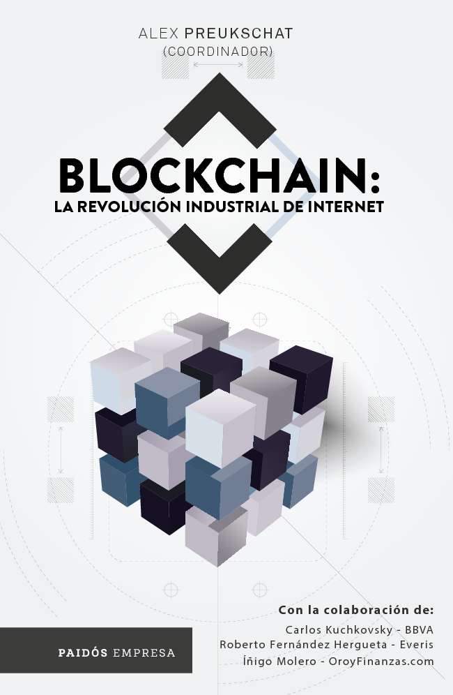 [Extracto] Blockchain: la revolución industrial de Internet