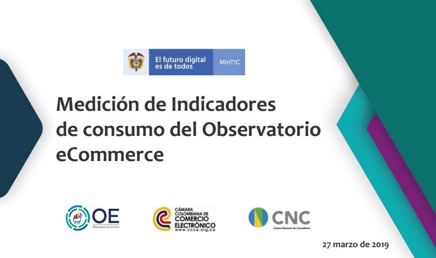 Estudio de Consumo del Comercio Electrónico en Colombia