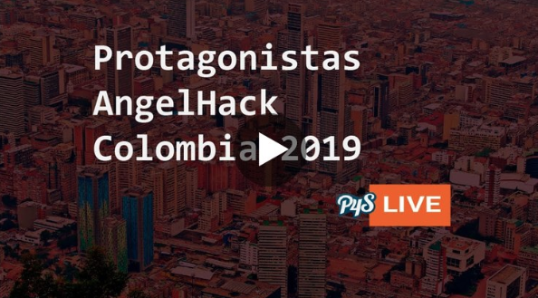 Protagonistas AngelHack Colombia 2019