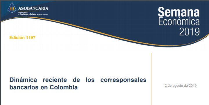 Dinámica reciente de los corresponsales bancarios en Colombia