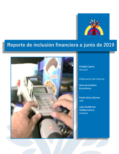 Reporte de Inclusión Financiera Junio 2019