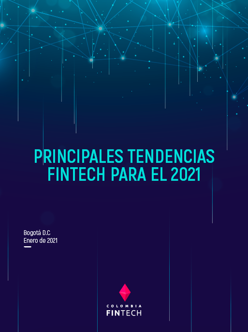 Principales tendencias Fintech para el 2021