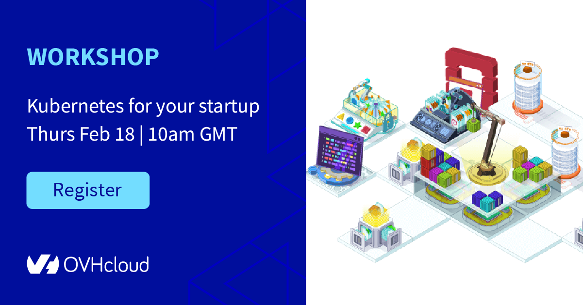 Workshop: Kubernetes for your startup