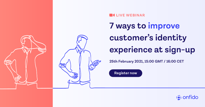 7 ways to improve customer's identity experience at sign-up