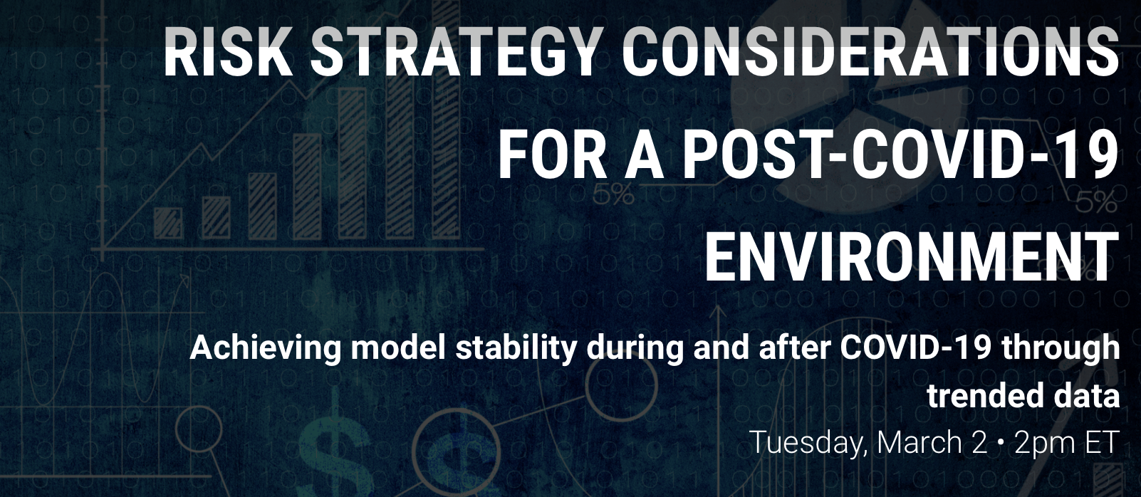Risk Strategy Considerations for a Post-Covid-19 Environment