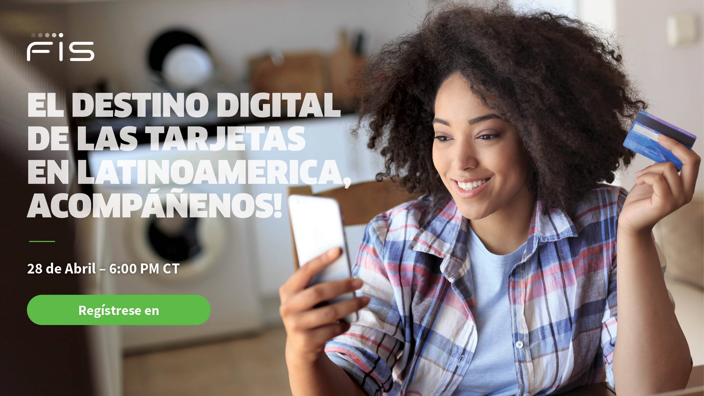 El Destino Digital de las Tarjetas en Latinoamérica