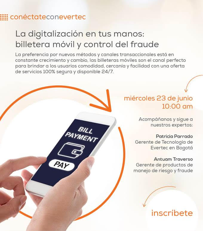 La digitalización en tus manos: billetera móvil y control del fraude
