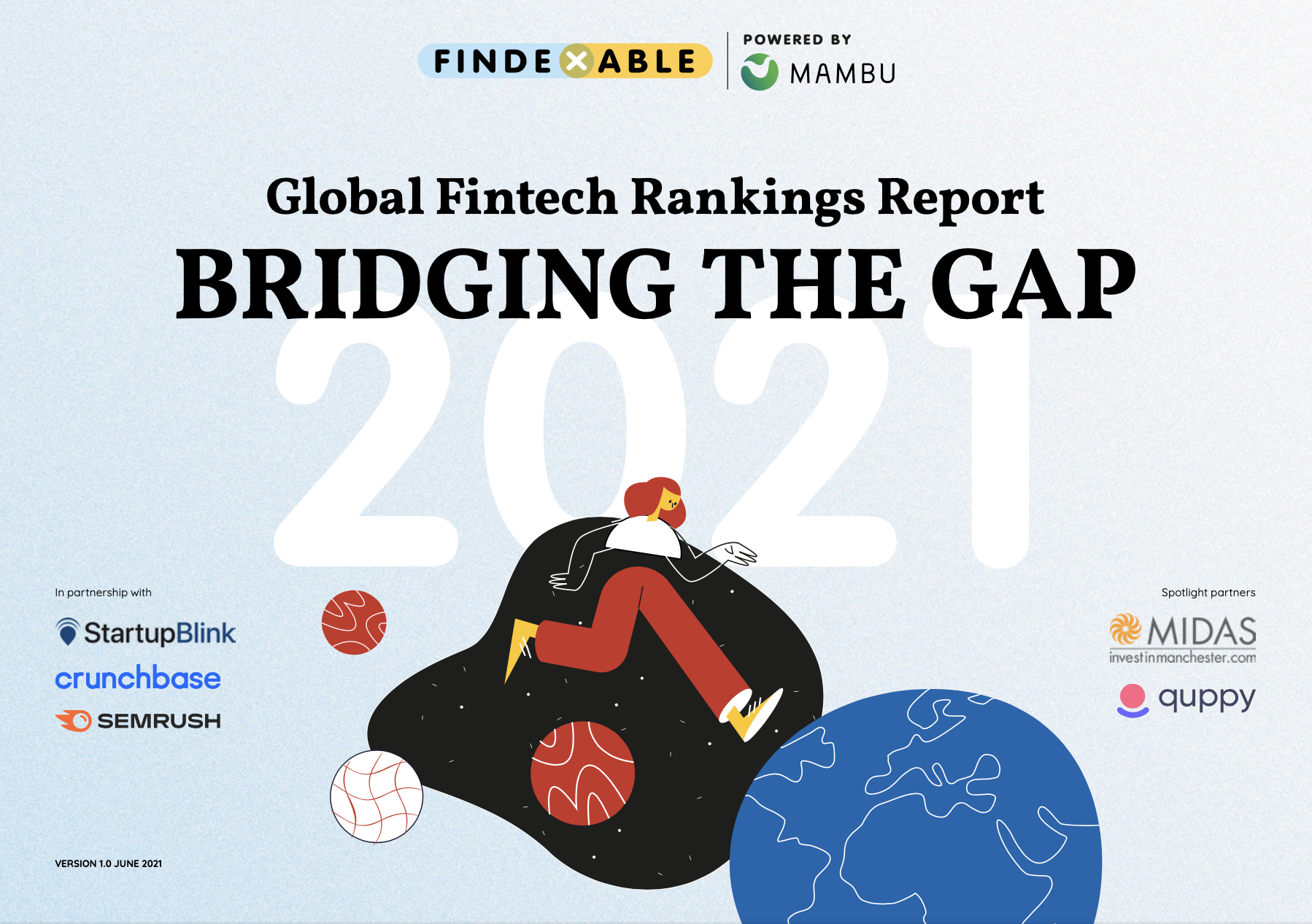 Global Fintech Rankings Report BRIDGING THE GAP 2021