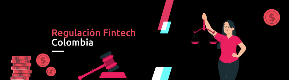 Regulación Fintech Colombia