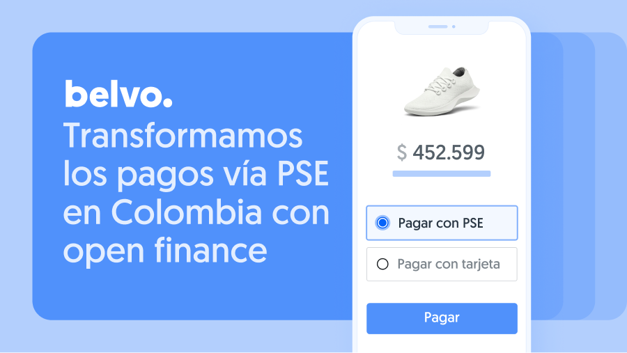 Belvo apuesta por impulsar los pagos vía PSE en Colombia gracias al open finance