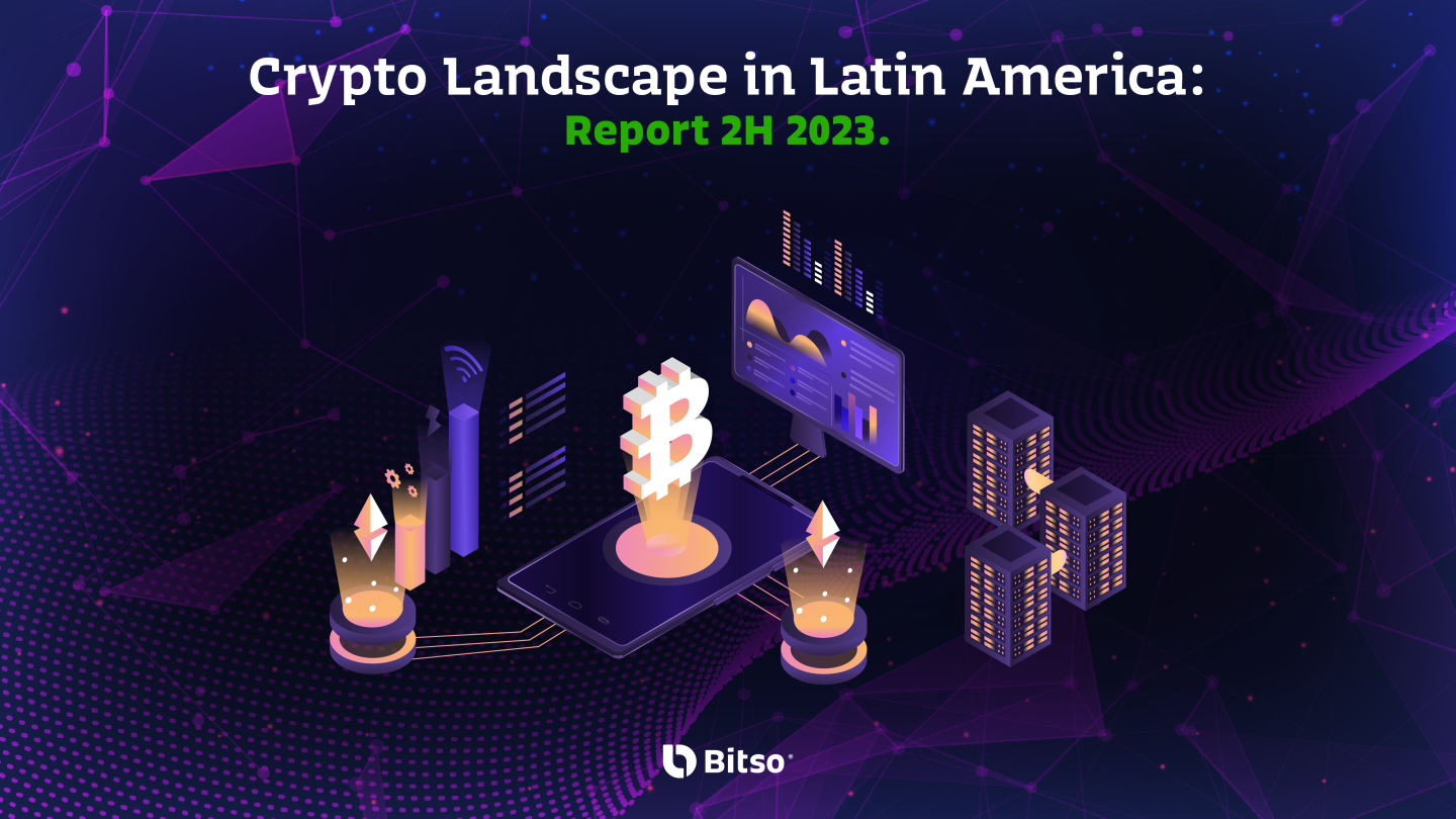 Bitso revela datos sobre el uso de cripto en la región con su primer reporte Panorama cripto en América Latina