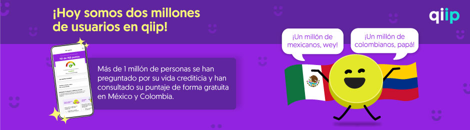 qiip llega a 2 millones de usuarios en Colombia y México 